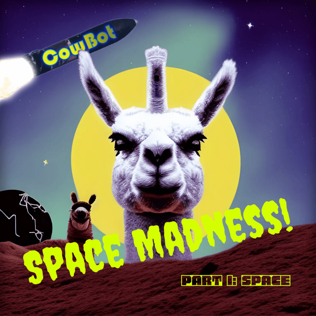 Space Madness! Part I: Space artwork